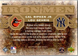 Back of 2007 Upper Deck Series 1 Cal Ripken Jr. / Lou Gehrig #IM25 Iron Men — Near Mint