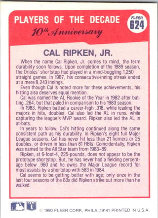 Back of 1990 Fleer Decade Greats Cal Ripken Jr. #624 — Lightly Played