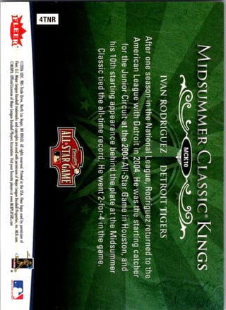 Back of 2006 Fleer Ultra Ivan Rodriguez #MCK10 Midsummer Classic Kings — Near Mint