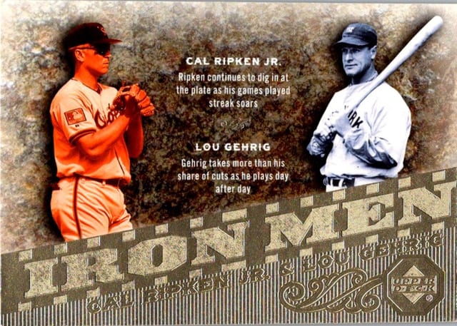 2007 Upper Deck Series 1 Cal Ripken Jr. / Lou Gehrig #IM20 Iron Men — front