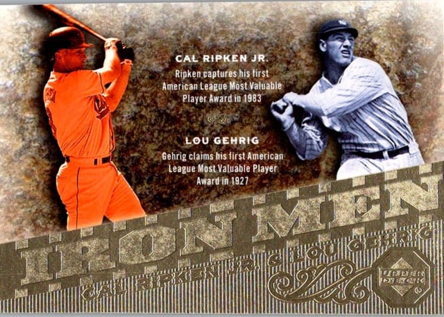 2007 Upper Deck Series 1 Cal Ripken Jr. / Lou Gehrig #IM27 Iron Men — front